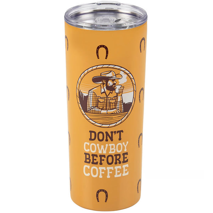 Primitives By Kathy Don't Cowboy Before Coffee 20 oz. Stainless Steel Tumbler