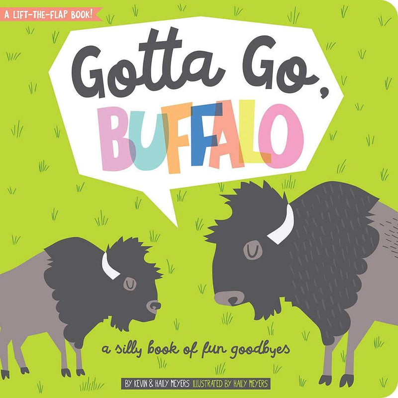 Gotta Go Buffalo Story Book