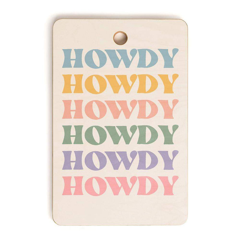 Deny Designs Colorful Howdy Cutting Board
