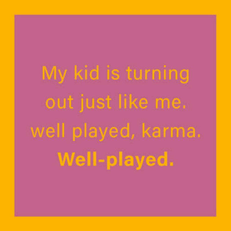 Well Played Karma Coasters