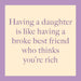 Broke Best Friend Coaster