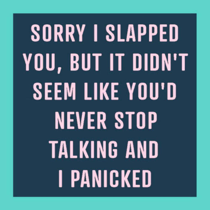 Slapped Coaster