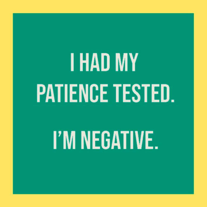 Negative Patience Coaster