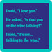 Wine Talking Coaster