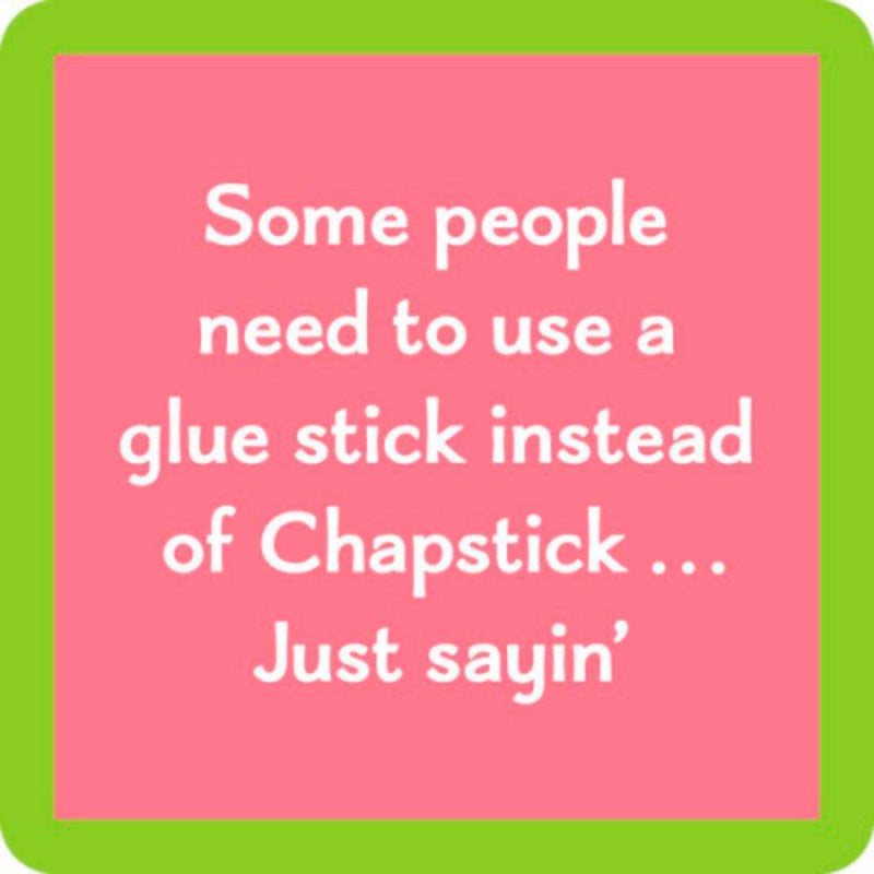 Chapstick Coaster
