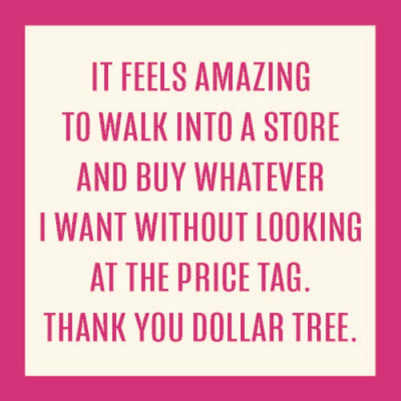 Walk into a Store Coaster