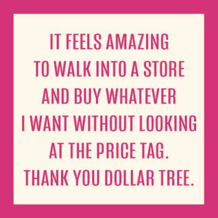 Walk into a Store Coaster