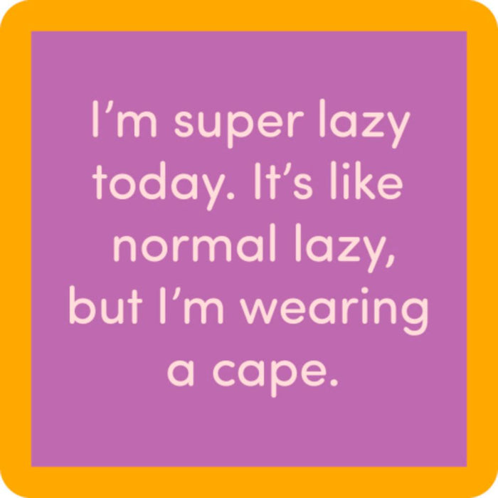 Super Lazy Coaster
