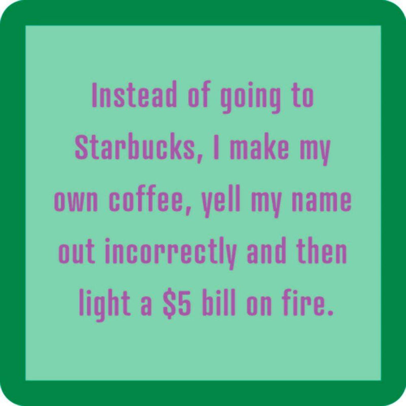Drink Starbucks Coaster