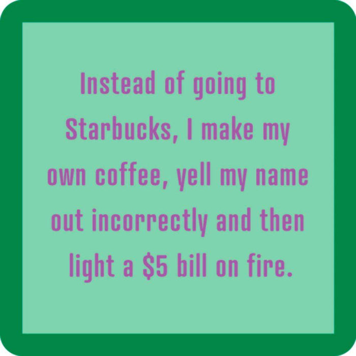 Drink Starbucks Coaster
