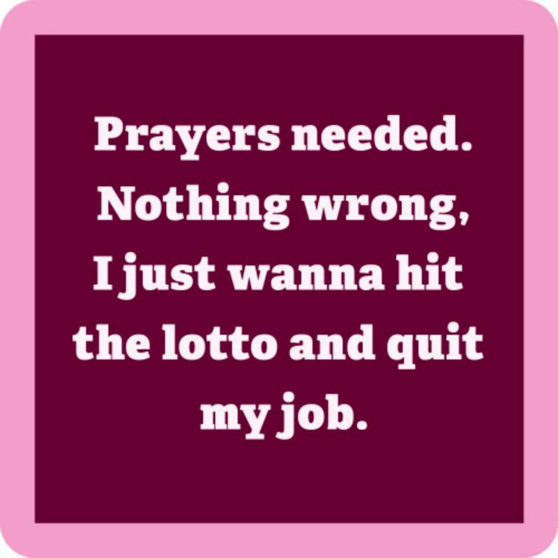 Prayers Needed Coasters