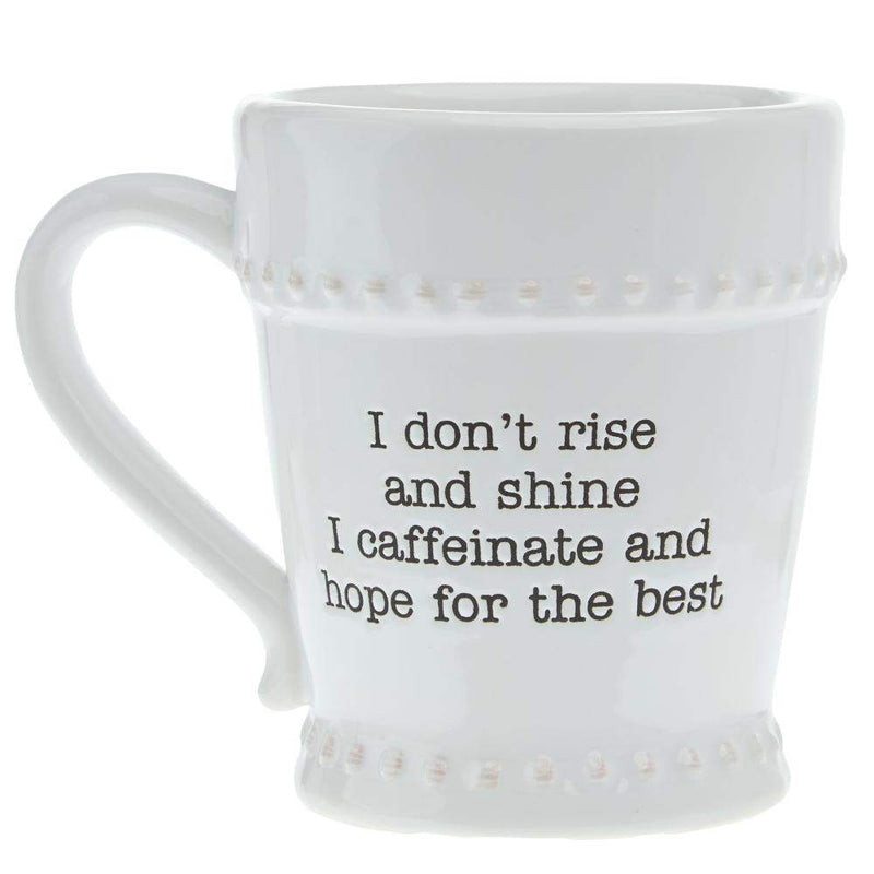 Mud Pie I Don't Rise and Shine Mug