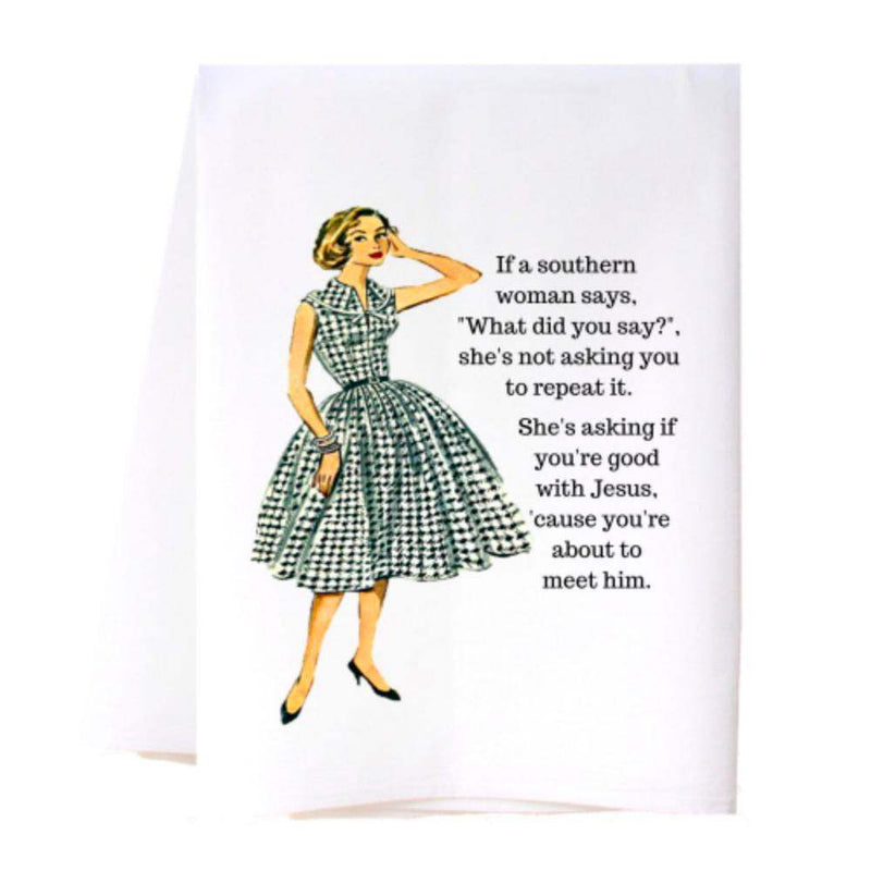 What Did You Say Kitchen Towel