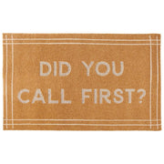 Did You Call First Door Mat