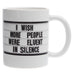 Fluent In Silence Coffee Mug