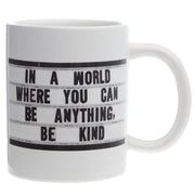 Be Kind Coffee Mug