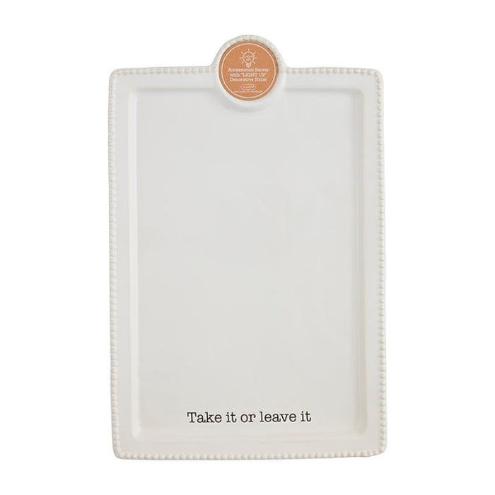 Take It Or Leave It Platter