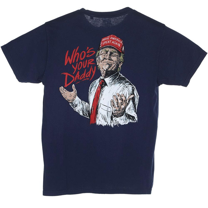 Men's Navy Who's Your Daddy Trump Tee Shirt