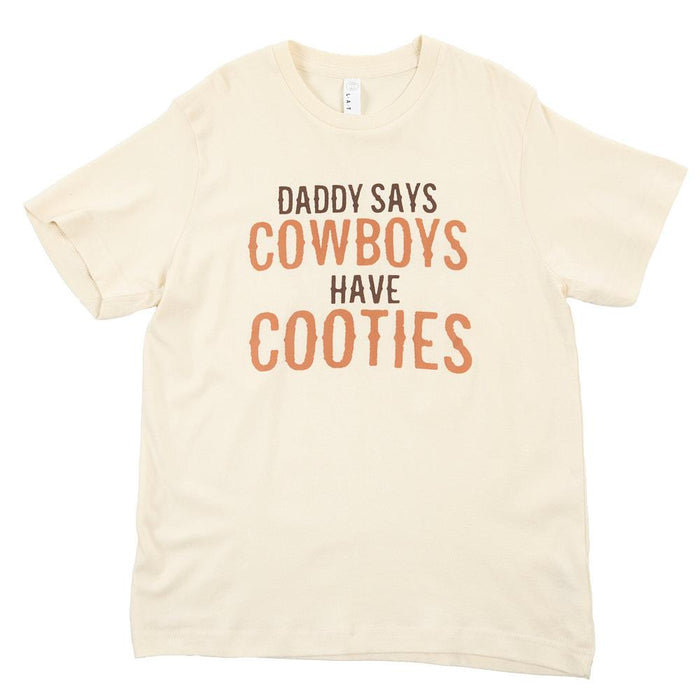 Girl's Daddy Says Cowboys Have Cooties Tee Shirt