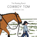 Cowboy Tom Workbook One