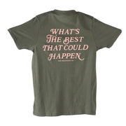 Women's Best That uld Happen Tee Shirt