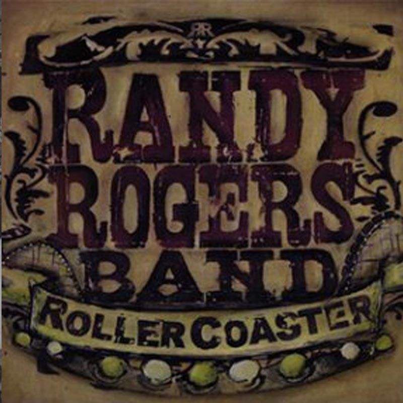 Smith Music Group Randy Rogers Rollercoaster CD