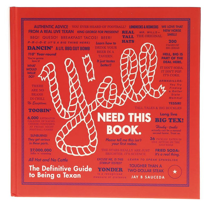 Y'all: The Definitive Guide To Being a Texan