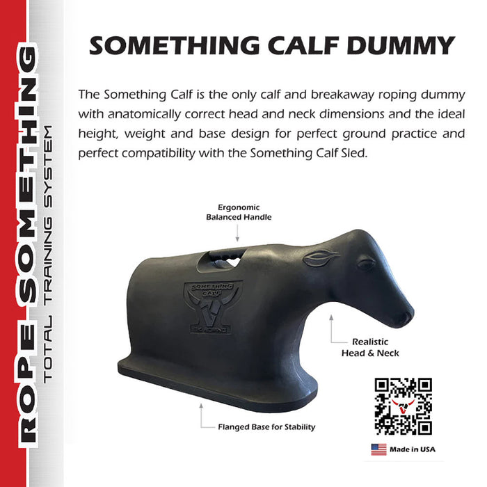 7K Roping Something Calf Roping Dummy