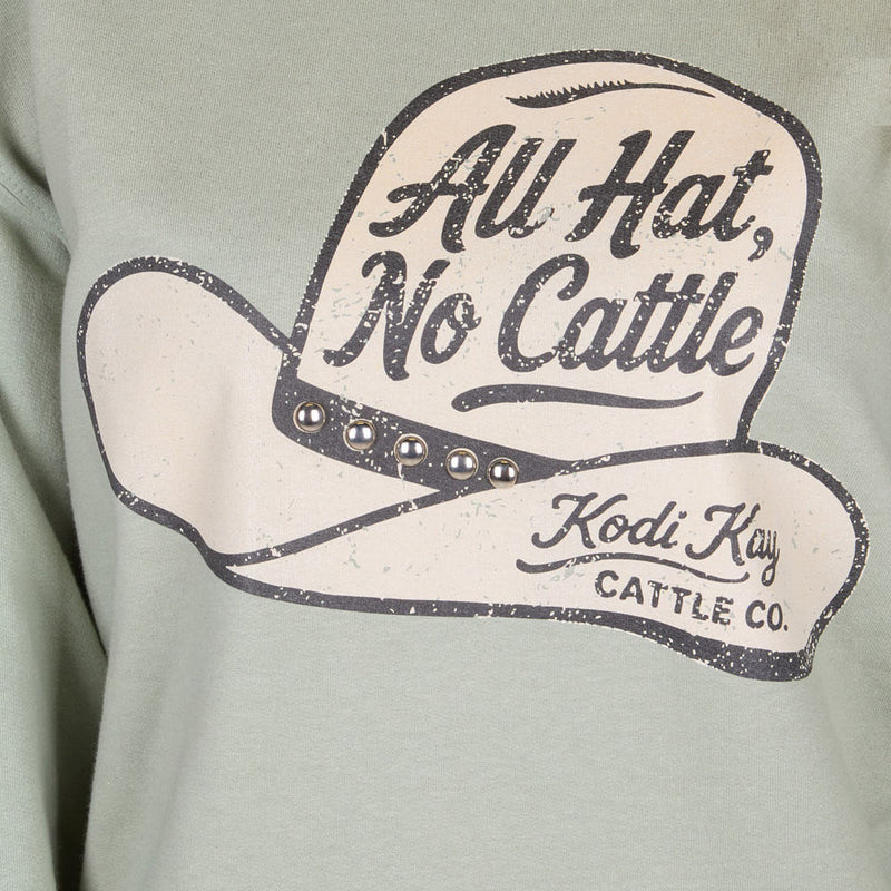 Summer Tees Women's All Hat No Cattle Sweatshirt