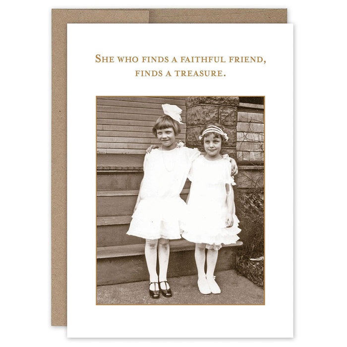 She Who Finds A Faithful Friend Birthday Card