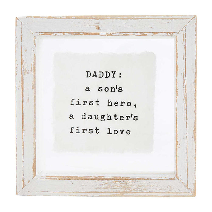 Mud Pie Daddy: A Son's First Hero, a Daughter's First Love