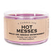 A Candle For Hot Messes